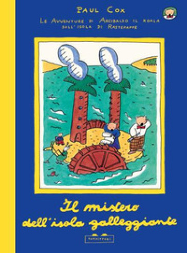 Il mistero dell'isola galleggiante. Ediz. a colori