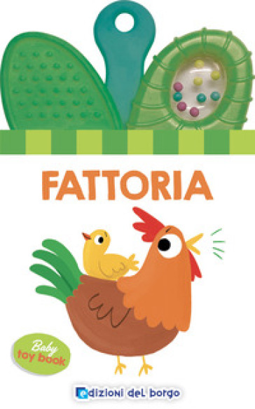 Fattoria. Baby toy book. Ediz. a colori-0