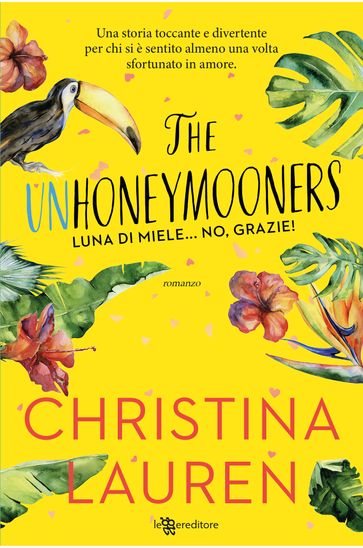 The Unhoneymooners. Luna di miele no, grazie!