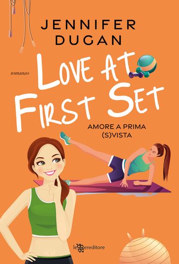 Love at First Set. Amore a prima (s)vista