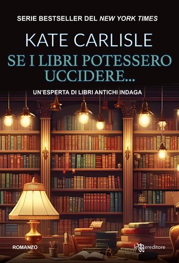 Se i libri potessero uccidere - Misteri per bibliofili vol. 2-0