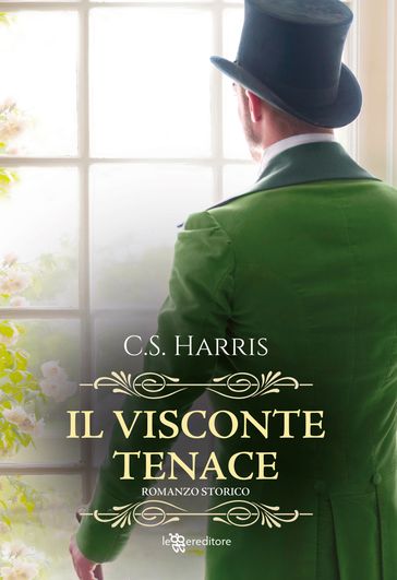 Il visconte tenace - Sebastian St. Cyr vol. 3