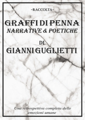 Graffi di penna. Narrative & poetiche