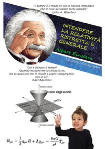 Intendere la relatività ristretta e generale-0