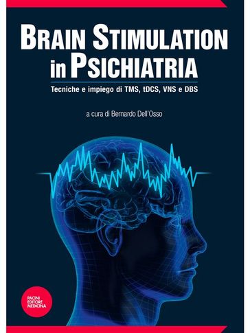 Brain stimulation in psichiatria