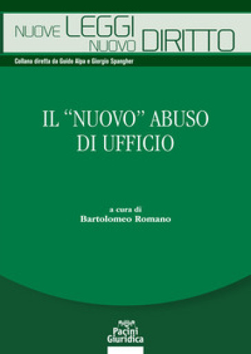 Il Nuovo Abuso Di Ufficio