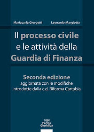 Il processo civile e le attività della Guardia di Finanza