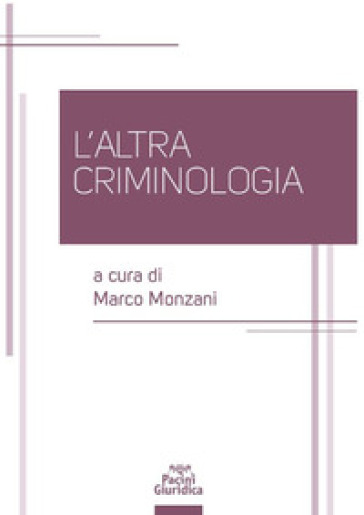 L'altra Criminologia