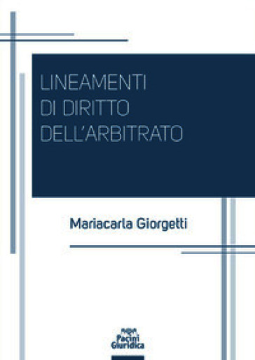 Lineamenti di diritto dell'arbitrato
