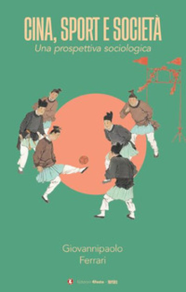 Cina, sport e società. Una prospettiva sociologica