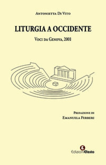 Liturgia a Occidente. Voci da Genova, 2001