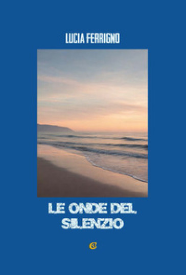 Le onde del silenzio