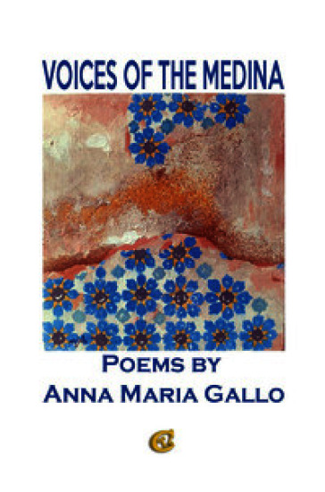 Voices of the Medina. Ediz. integrale