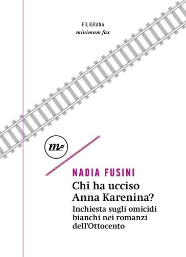 Chi ha ucciso Anna Karenina?