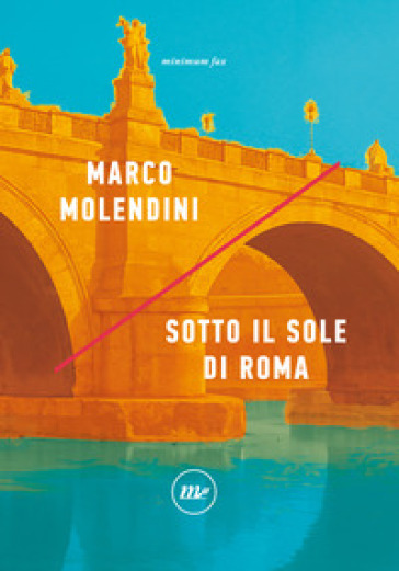 Sotto il sole di Roma