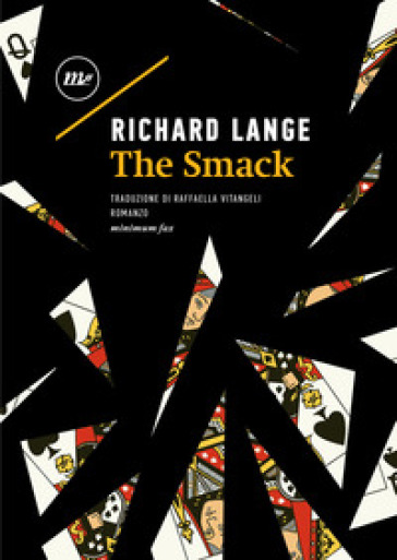 The smack. Ediz. italiana