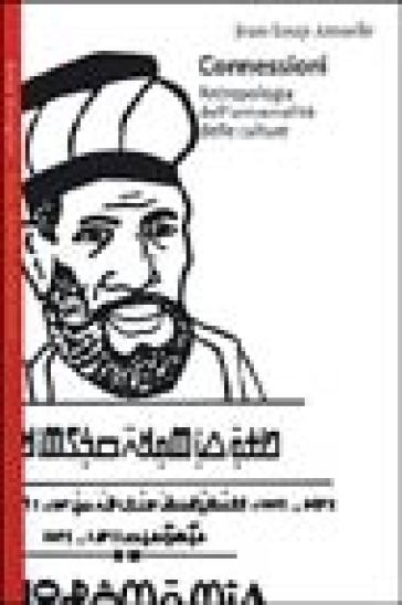 Connessioni. Antropologia dell'universalità delle culture-0