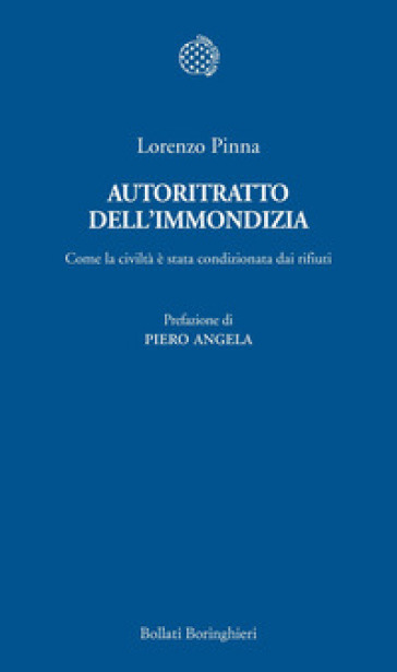Autoritratto dell'immondizia. Come la civiltà è stata condizionata dai rifiuti-0