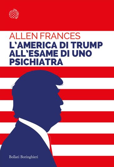 L'America di Trump all'esame di uno psichiatra