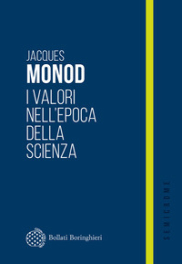 I valori nell'epoca della scienza