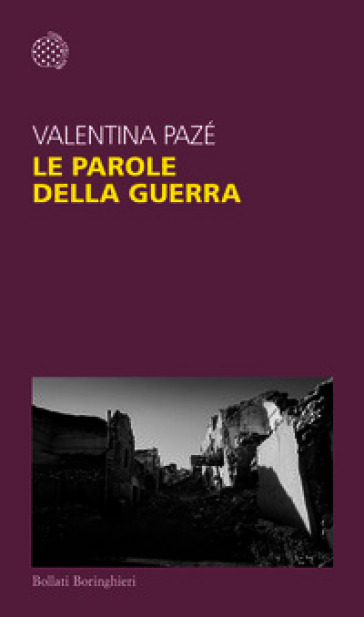 Le parole della guerra