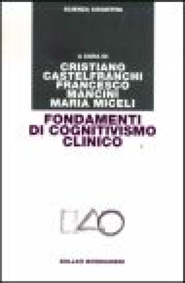 Fondamenti di cognitivismo clinico