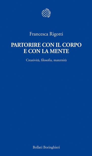 Partorire con il corpo e con la mente