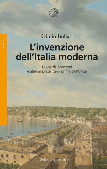 L'invenzione dell'Italia moderna