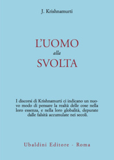 L'uomo alla svolta