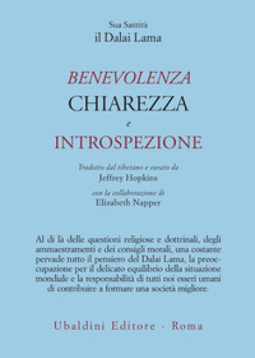 Benevolenza, chiarezza e introspezione