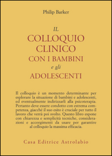 Il colloquio clinico con i bambini e gli adolescenti