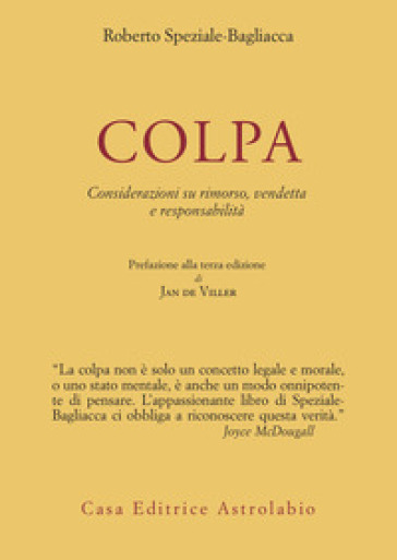 Colpa. Considerazioni su rimorso, vendetta e responsabilità