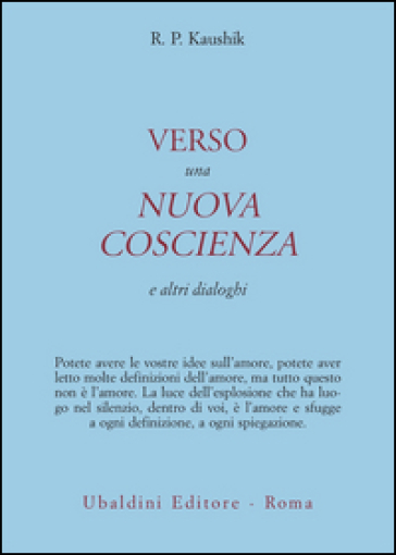 Verso una nuova coscienza e altri dialoghi