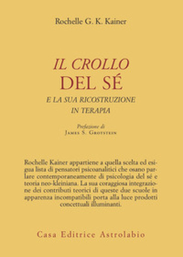 Il crollo del sé e la sua ricostruzione in terapia