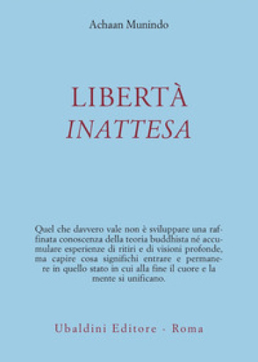 Libertà inattesa