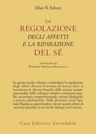 La regolazione degli affetti e la riparazione del sé