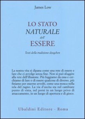 Lo stato naturale dell'essere. Testi della tradizione Dzogchen