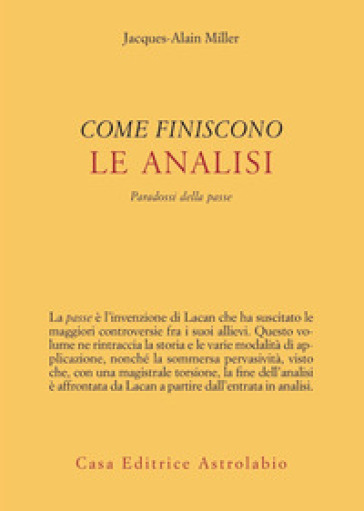 Come finiscono le analisi. Paradossi della passe