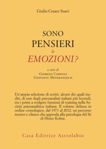 Sono pensieri le emozioni?