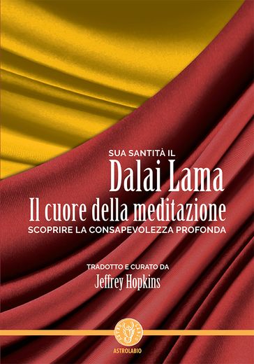 Il cuore della meditazione