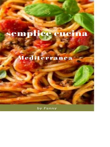 Semplice Cucina Mediterranea