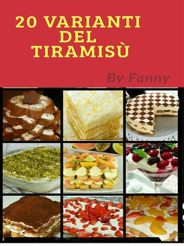 20 Varianti del Tiramisù