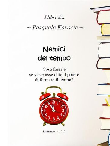 Nemici del tempo