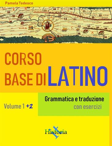 Corso base di latino. Vol. 1+2