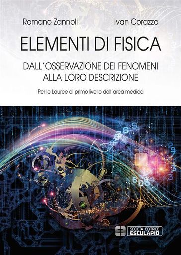 Elementi di Fisica. Per le lauree di primo livello dell'area medica