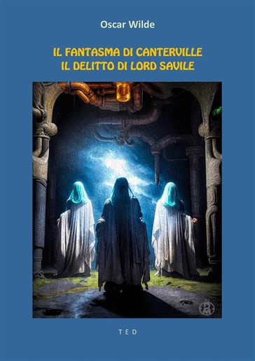 Il fantasma di Canterville, Il delitto di Lord Savile