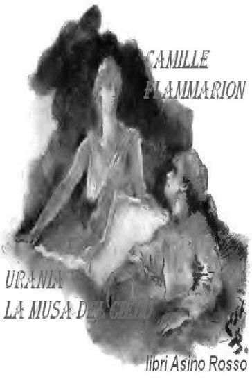 Urania. La musa del cielo (Annotato)