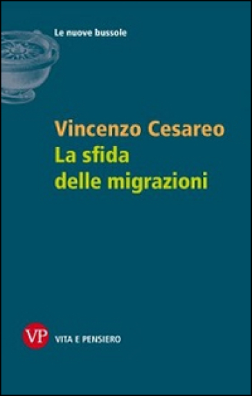 La sfida delle migrazioni