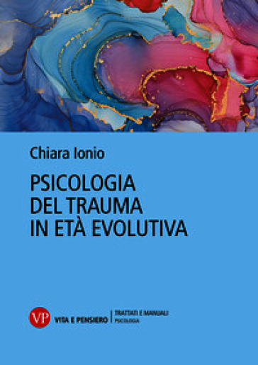 Psicologia del trauma in età evolutiva
