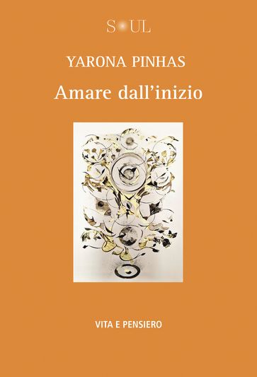 Amare dall'inizio